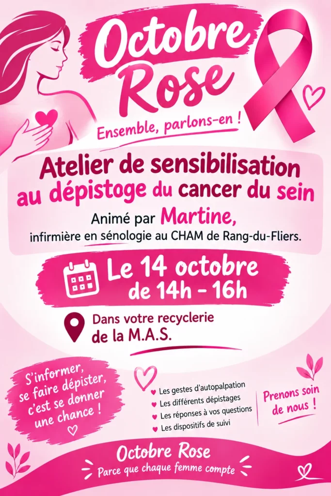 Affiche Octobre Rose : atelier de sensibilisation au dépistage du cancer du sein le 14 octobre, de 14 h à 16 h, dans la recyclerie de la M.A.S.