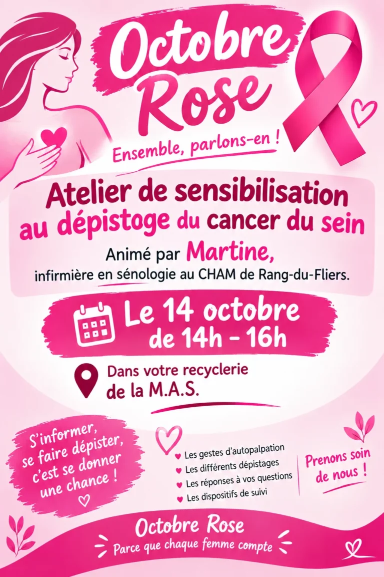 Affiche Octobre Rose : atelier de sensibilisation au dépistage du cancer du sein le 14 octobre, de 14 h à 16 h, dans la recyclerie de la M.A.S.